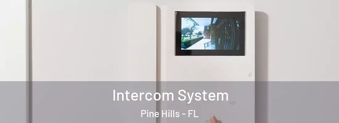  Intercom System Pine Hills - FL